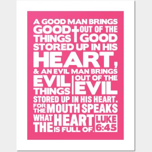 Luke 6:45 The Mouth Speaks The Heart Posters and Art